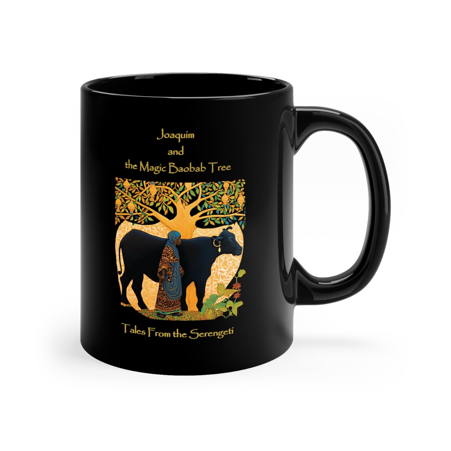 The Tales of Serengeti Joaquim and the Magic Baobob Tree 11oz Black Mug